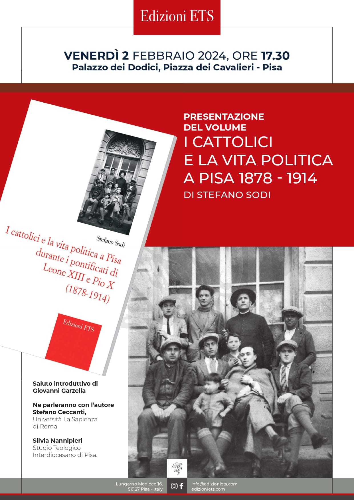 I CATTOLICI E LA VITA POLITICA A PISA 1878-1914