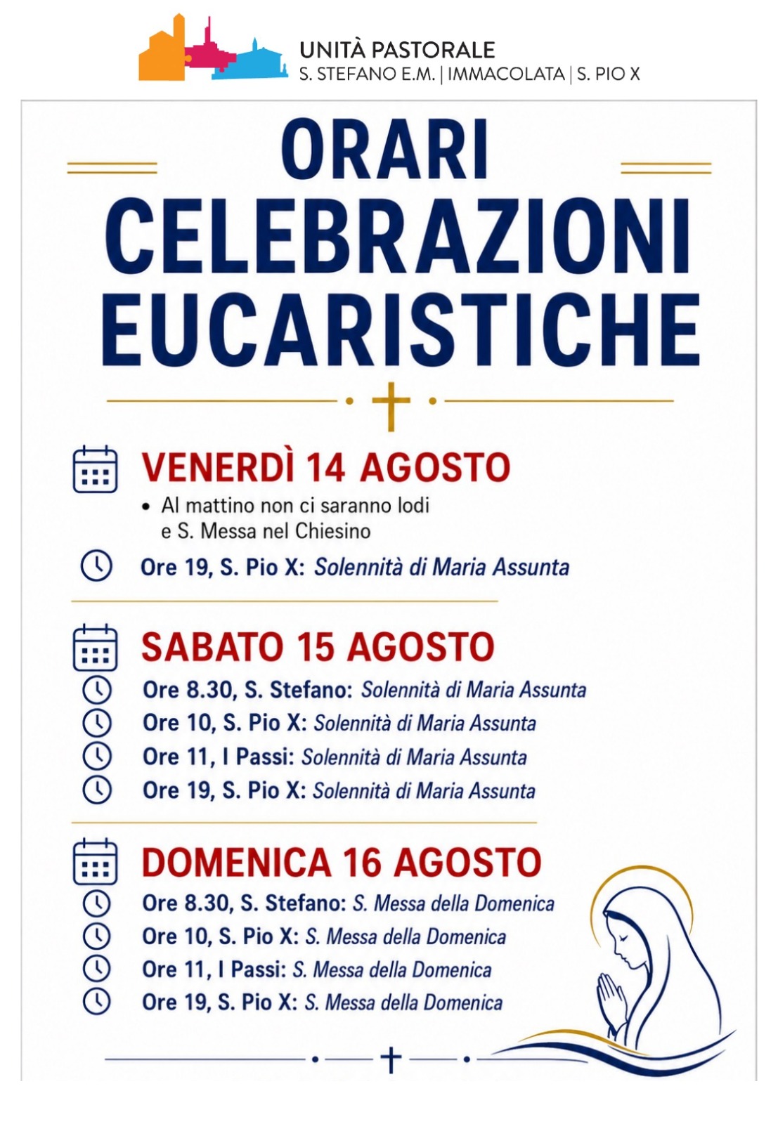 Orari Celebrazioni Eucaristiche 14-16 Agosto